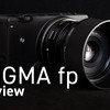 【購入レビュー】SIGMA fp は完全なる別腹カメラだ【2022年2月更新】